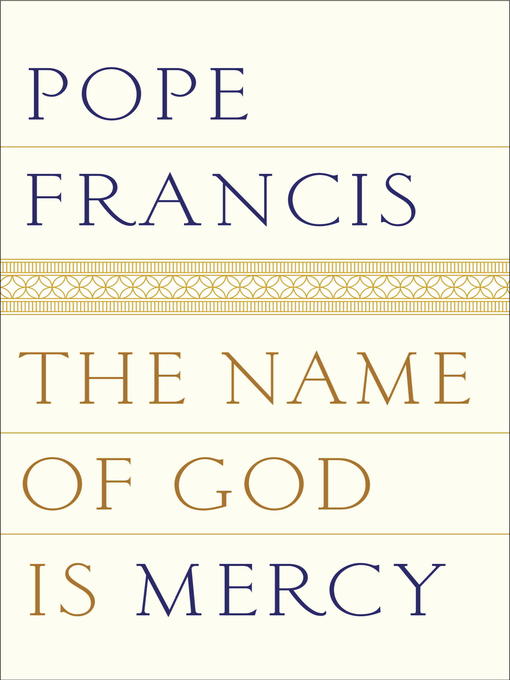 Cover image for The Name of God Is Mercy